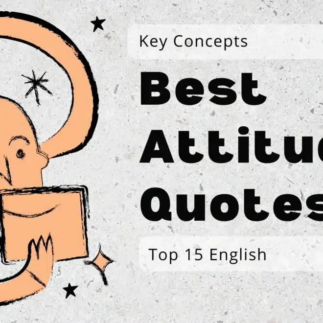 Best Attitude Quotes to Inspire Inner Strength