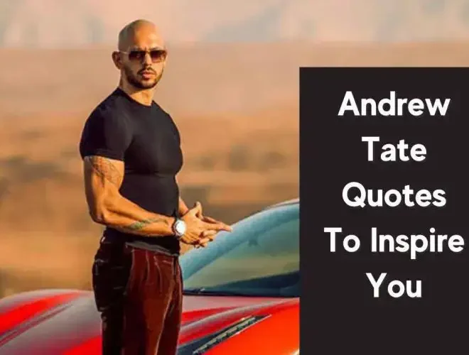 10 Powerful Andrew Tate Quotes to Motivate You to Success