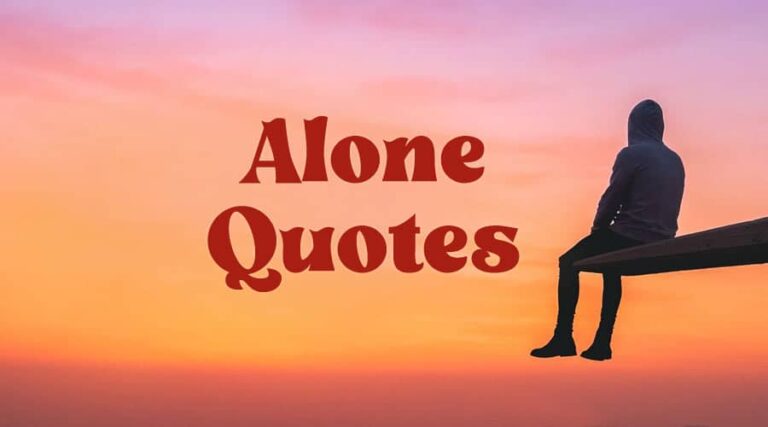 Alone Quotes: Inspiring Words for Solitude and Self-Discovery