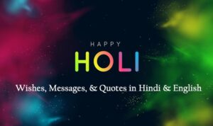 2024 Holi wishes, Messages & Holi Quotes I Holi Images 2024