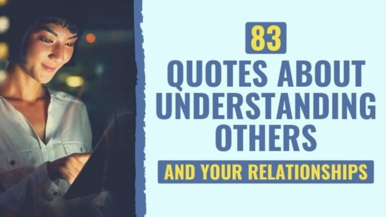 Best Understanding Quotes On Love, Life, Relationship