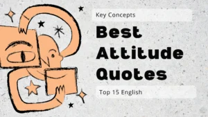 Best Attitude Quotes to Inspire Inner Strength